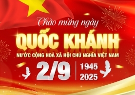 CHÚC MỪNG QUỐC KHÁNH VIỆT NAM 2/9